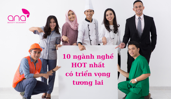 Các ngành nghề có triển vọng trong tương lai nên học