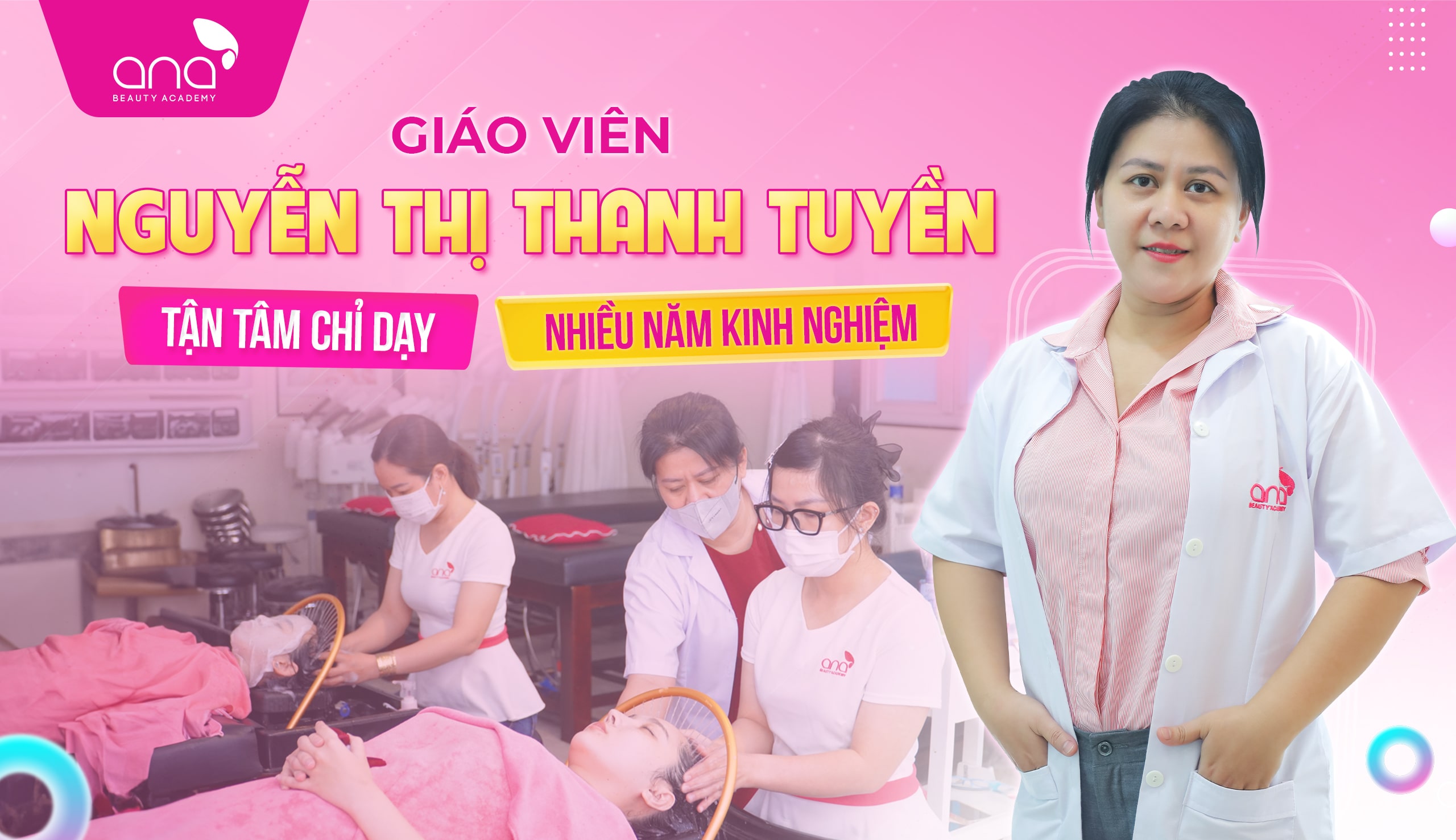 Giáo viên dạy gội đầu dưỡng sinh tại Ana - Cô Nguyễn Thị Thanh Tuyền