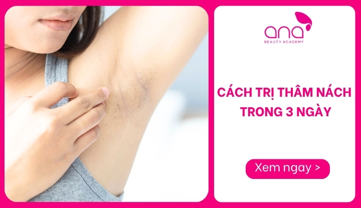 cách trị thâm nách trong 3 ngày