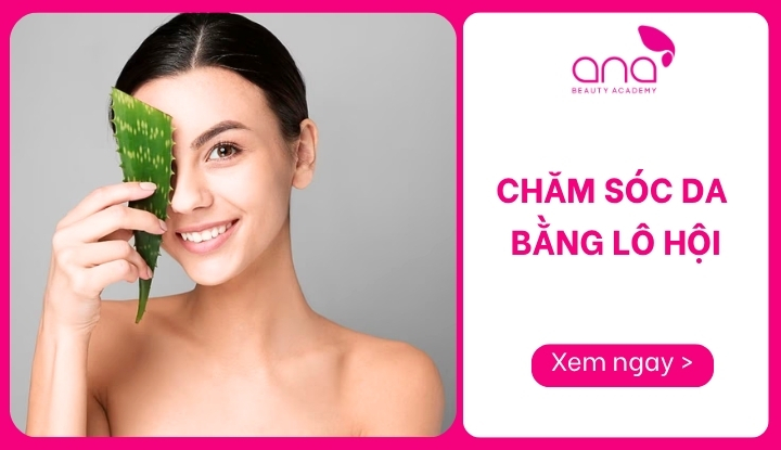 chăm sóc da bằng lô hội