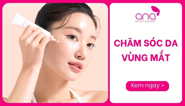 chăm sóc da vùng mắt