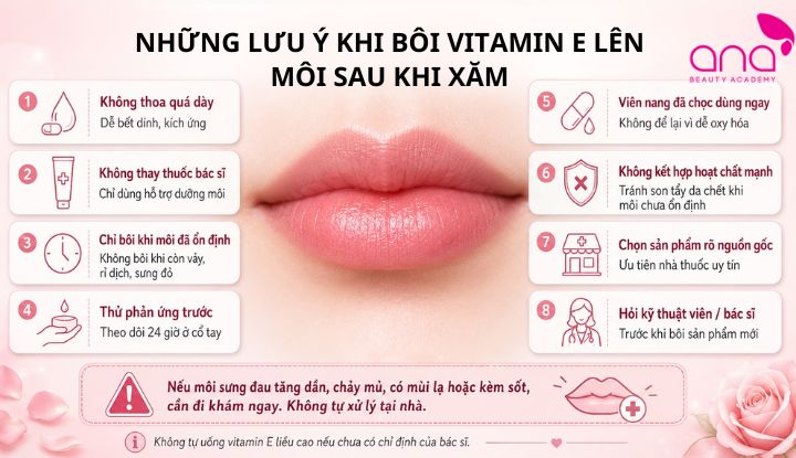 Lưu ý khi bôi vitamin e lên môi sau khi xăm