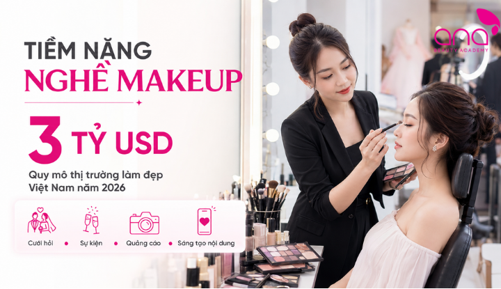Nhu cầu làm đẹp mở ra nhiều cơ hội phát triển cho nghề makeup