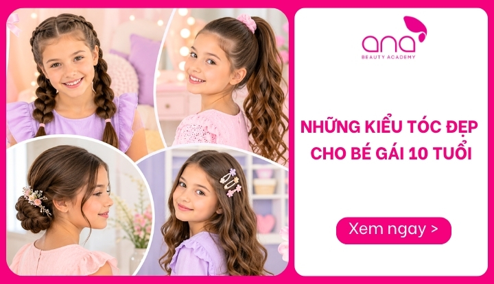 những kiểu tóc đẹp cho bé gái 10 tuổi