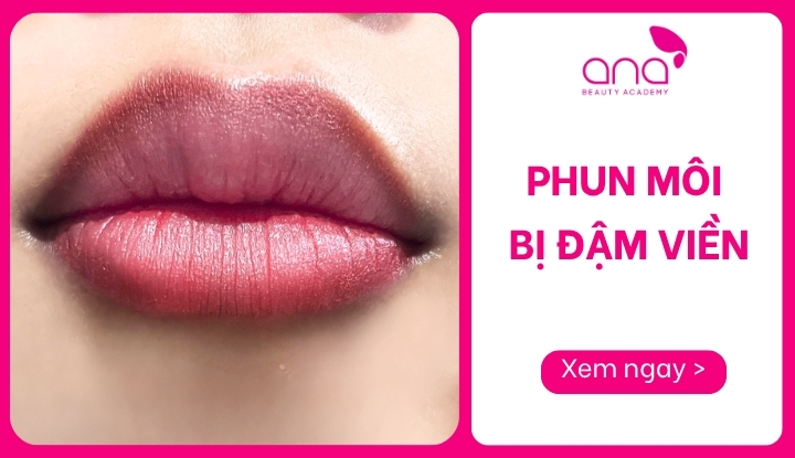 phun môi bị đậm viền