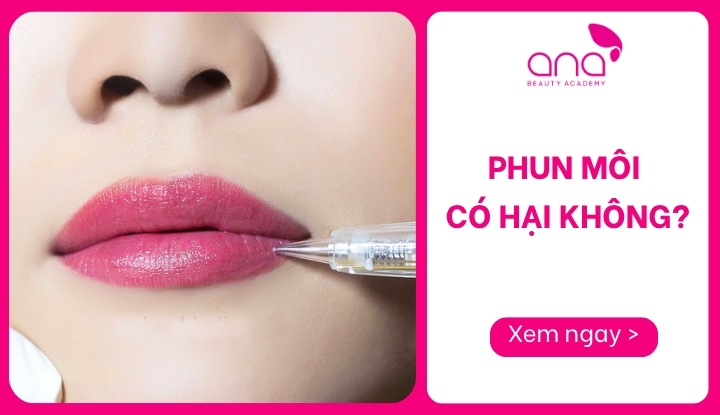 phun môi có hại không