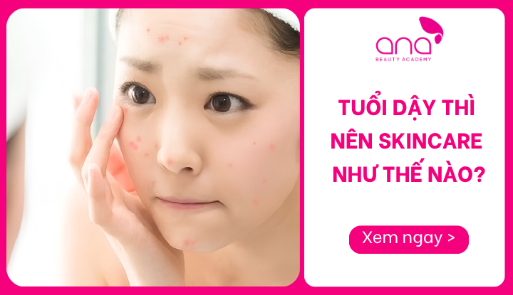 tuổi dậy thì nên skincare như thế nào