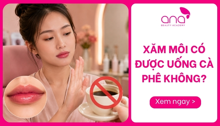 xăm môi có uống cà phê được không