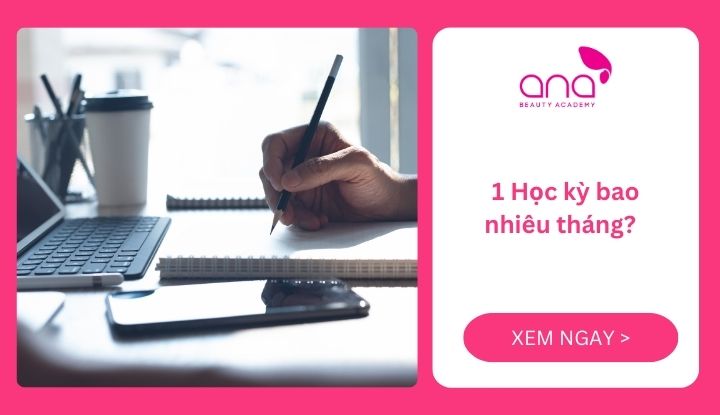 1 học kỳ bao nhiêu tháng