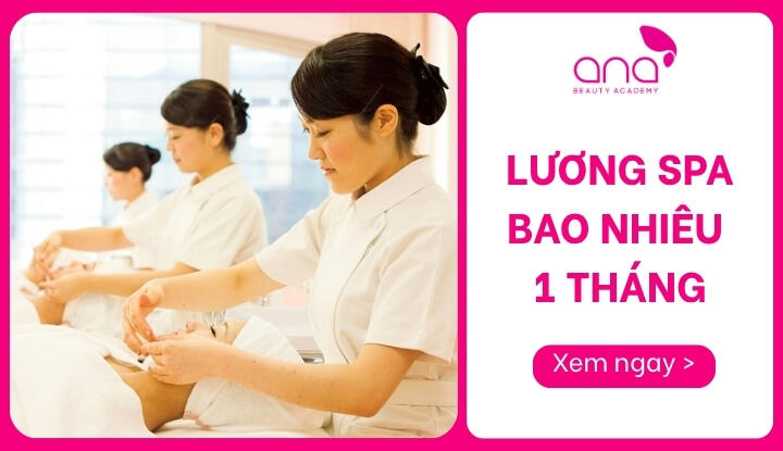 lương spa bao nhiêu 1 tháng