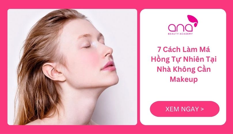 Cách làm má hồng tự nhiên tại nhà