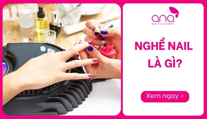 nghề nail là gì