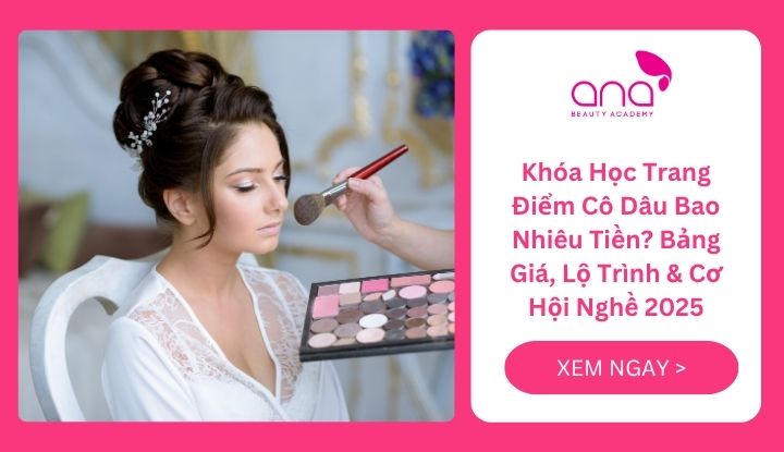 Khóa học trang điểm cô dâu bao nhiêu tiền