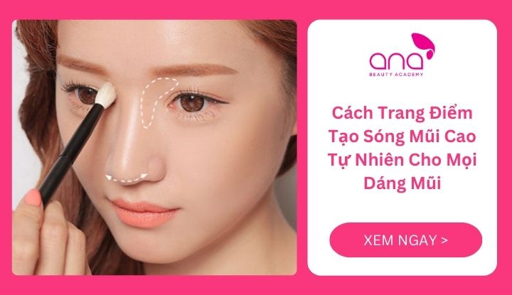 Cách trang điểm tạo sóng mũi cao