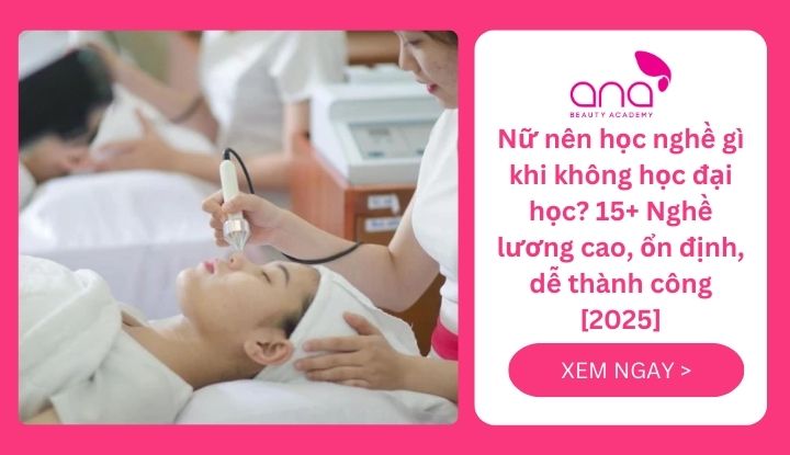 Nữ nên học nghề gì khi không học đại học
