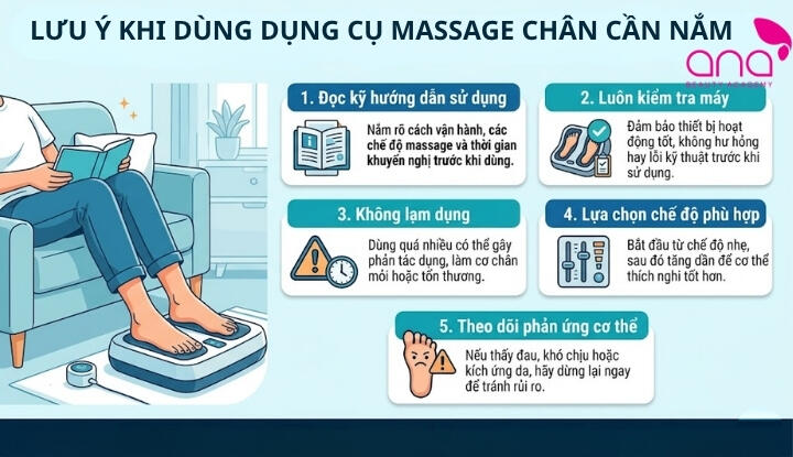 Lưu ý khi dùng dụng cụ massage chân cần nắm