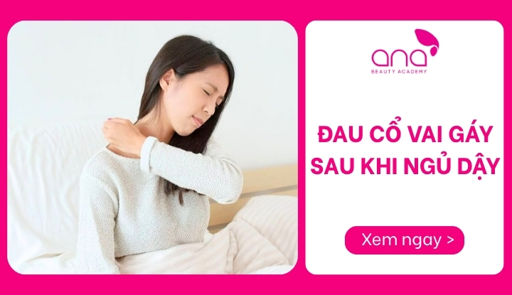 đau cổ vai gáy sau khi ngủ dậy