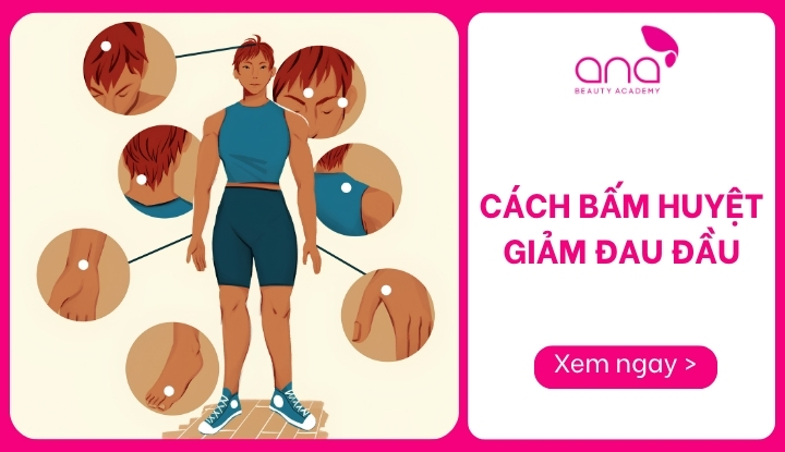 cách bấm huyệt giảm đau đầu