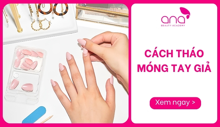 cách tháo móng tay giả
