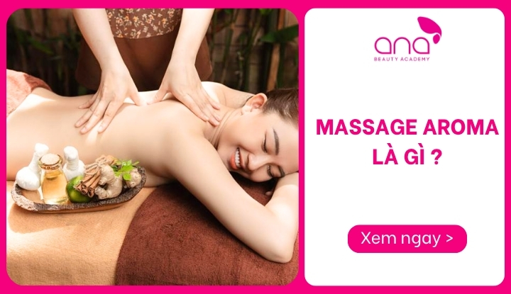 massage aroma là gì