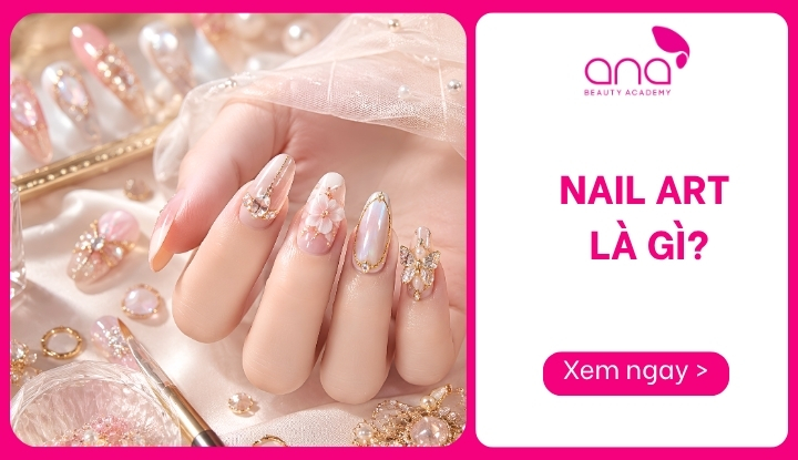 nail art là gì