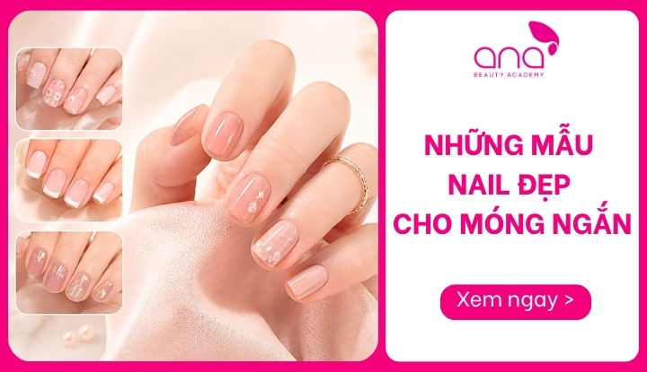 Những mẫu nail đẹp cho móng ngắn
