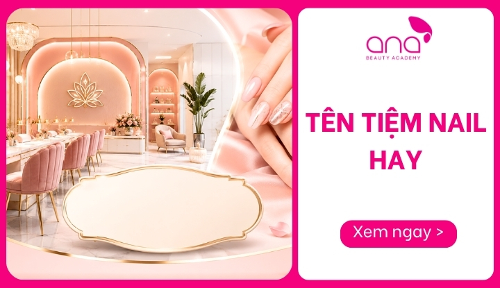 tên tiệm nail hay
