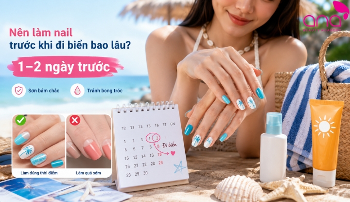 Thời điểm làm nail