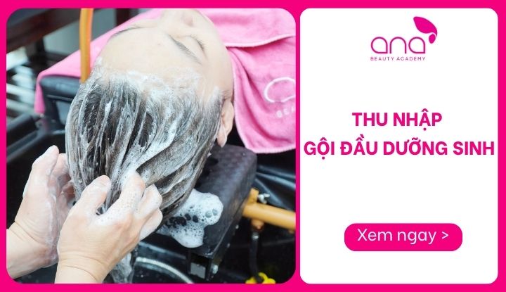 Thu nhập gội đầu dưỡng sinh