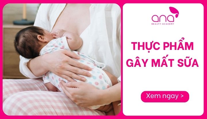 thực phẩm gây mất sữa