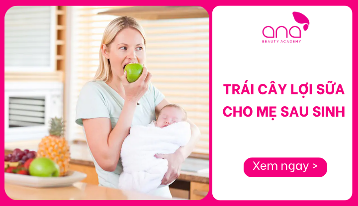 trái cây lợi sữa cho mẹ sau sinh