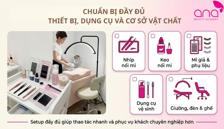 Ưu tiên vật tư và dụng cụ cần thiết tránh lãng phí chi phí mở tiệm nối mi